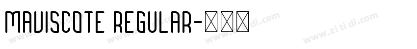 MAVISCOTE Regular字体转换